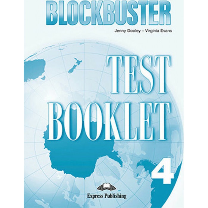 BLOCKBUSTER 4 TEST BOOKLET BLOCKBUSTER 4 TEST BOOKLET