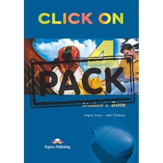 CLICK ON 4 (STUDENT'S BOOK + CD) CLICK ON 4 (STUDENT'S BOOK + CD)