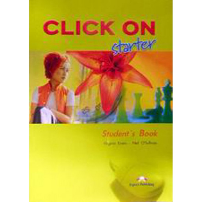 CLICK ON STARTER STUDENT'S BOOK CLICK ON STARTER STUDENT'S BOOK