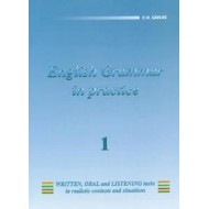 ENGLISH 1 - GRAMMAR IN PRACTICE ENGLISH 1 - GRAMMAR IN PRACTICE