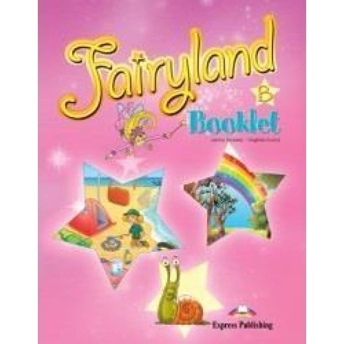 FAIRYLAND JUNIOR B BOOKLET FAIRYLAND JUNIOR B BOOKLET