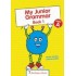 MY JUNIOR GRAMMAR 1 JUNIOR A (STUDENT'S BOOK)