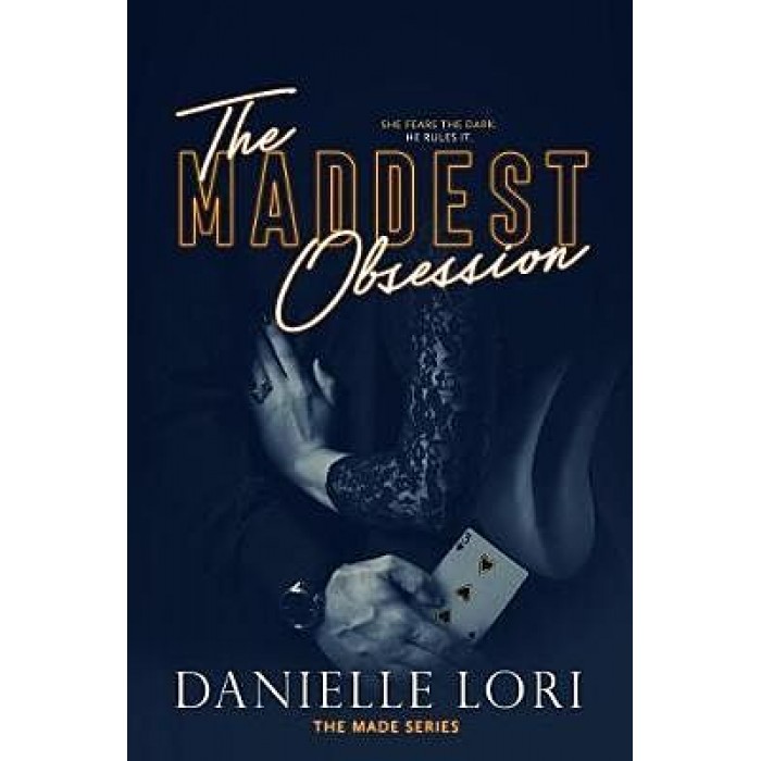 MADE SERIES 2: THE MADDEST OBSESSION