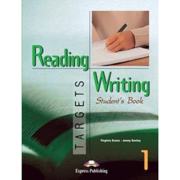 READING & WRITING TARGETS 1 STUDENT'S BOOK