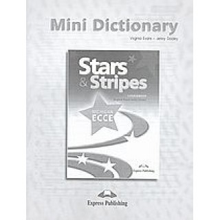 STARS AND STRIPES MICHIGAN ECCE- COURSEBOOK MINI DICTIONERY STARS AND STRIPES MICHIGAN ECCE- COURSEBOOK MINI DICTIONERY