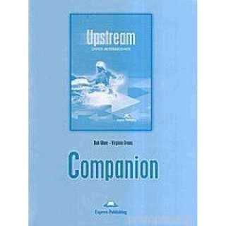 UPSTREAM UPPER-INTERMEDIATE (COMPANION) UPSTREAM UPPER-INTERMEDIATE (COMPANION)