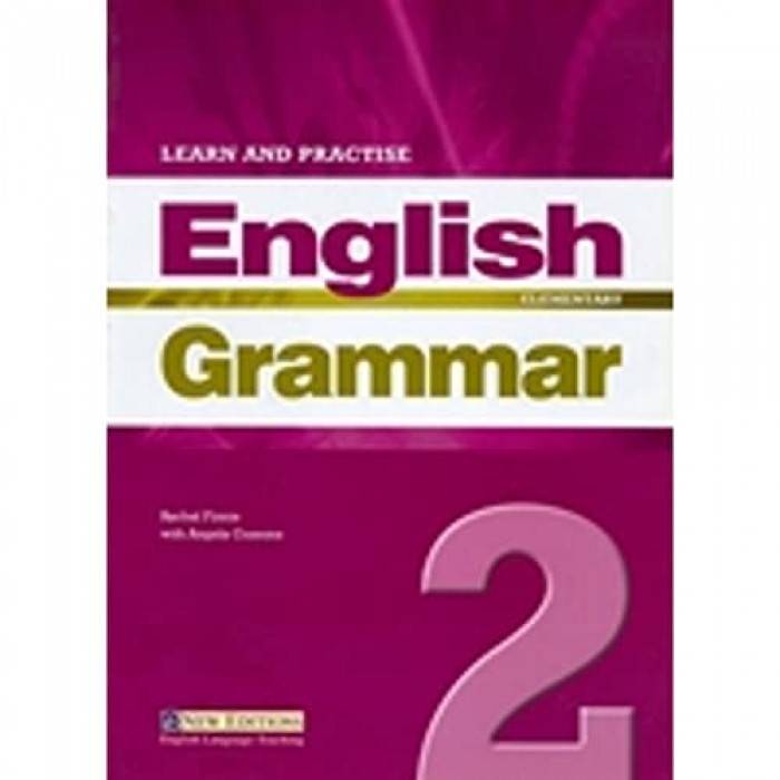 Learn and Practise English Grammar 2 Learn and Practise English Grammar 2