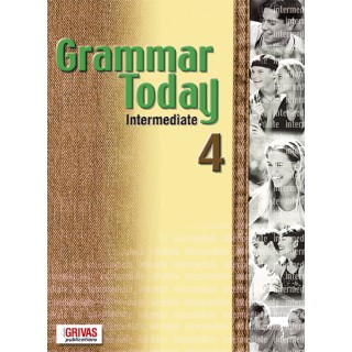 GRAMMAR TODAY 4 GRAMMAR TODAY 4