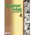 GRAMMAR TODAY 4