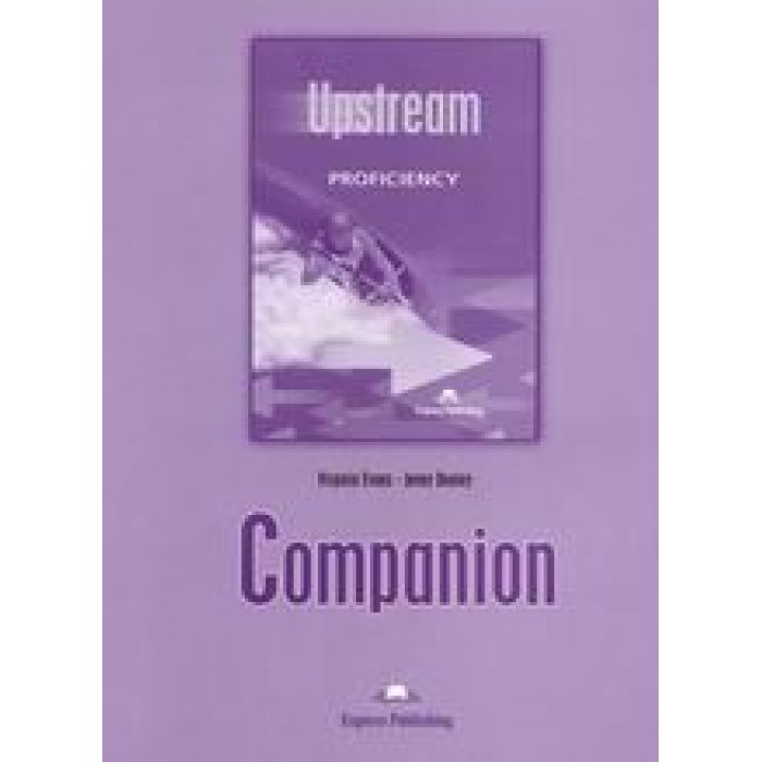 UPSTREAM PROFICIENCY C2 COMPANION 