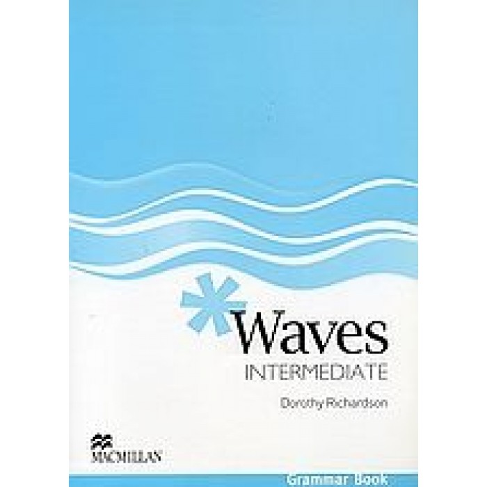WAVES INTERMEDIATE GRAMMAR BOOK WAVES INTERMEDIATE GRAMMAR BOOK
