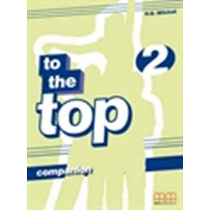 TO THE TOP 2 COMPANION TO THE TOP 2 COMPANION