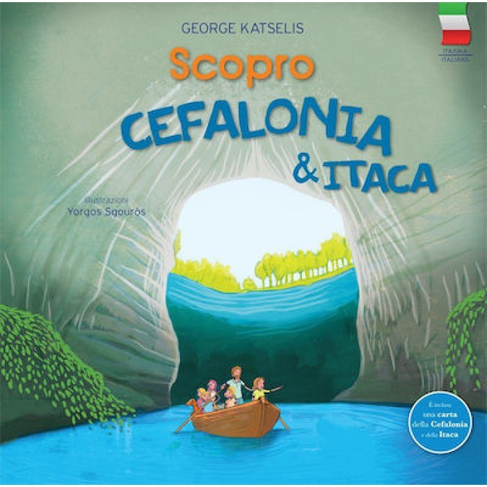 ΑΝΑΚΑΛΥΠΤΩ ΚΕΦΑΛΟΝΙΑ ΚΑΙ ΙΘΑΚΗ (ΙΤΑΛΙΚΑ) Scopro Cefalonia & Itaca [Italian]