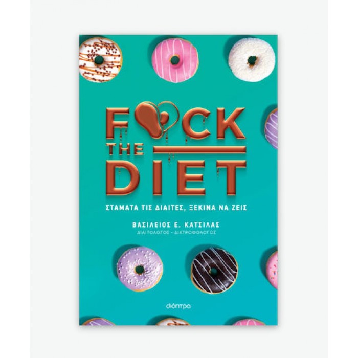 F@CK THE DIET