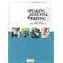 SPEAKING, LISTENING AND WRITING 5
